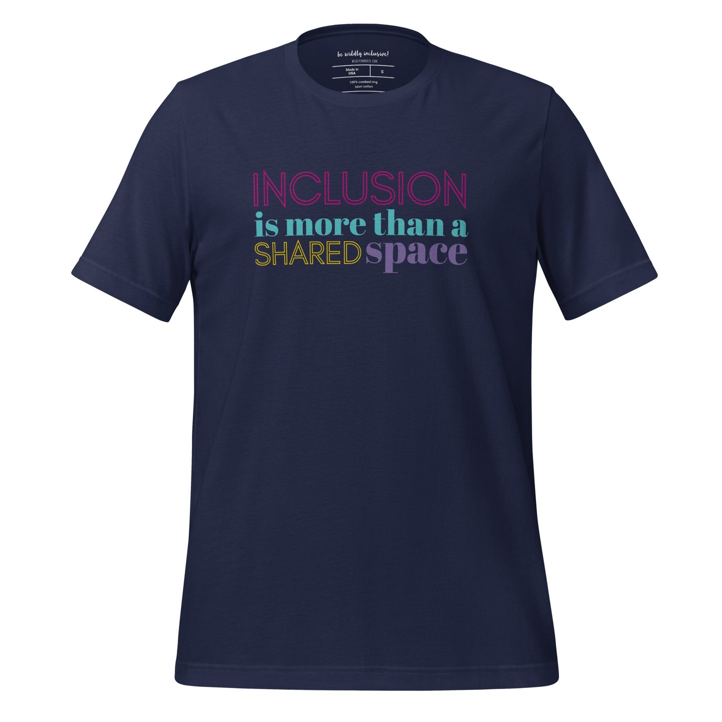 Inclusion Adult T-shirt-Style 1